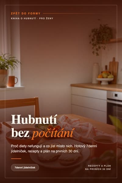 Hubnutí bez počítání kalorií